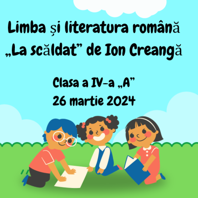 L.Lit.Română. Clasa a IV-a. Textul „La scăldat” de Ion Creangă [fișier .PPTX]