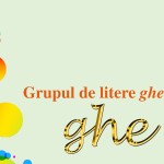 Clasa I, Grupul de litere ,,ghe" mic [fișier .PPTX]