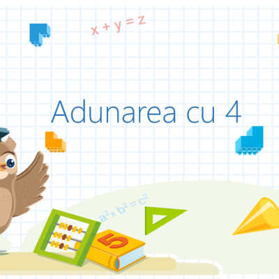 Prezentare interactivă - Adunarea numerelor cu 4