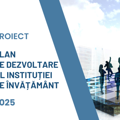 Proiect Plan de Dezvoltare Strategică al Instituției de Învățământ (PDI-5 ani) [fișiere .DOCX + .PDF]