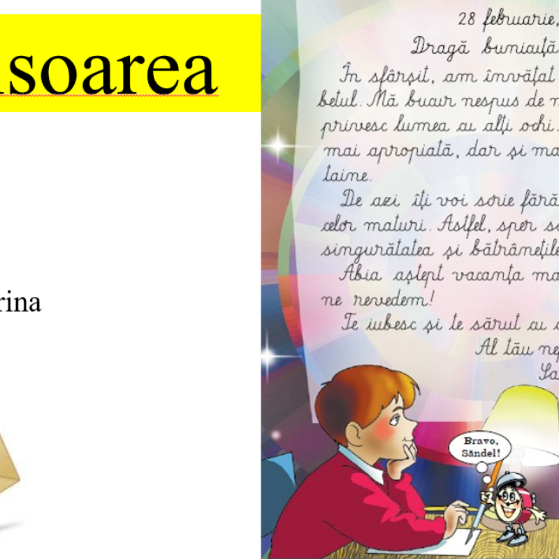 Clasa I - Scrisoarea - Dimitriu Irina [fișier .PPTX]