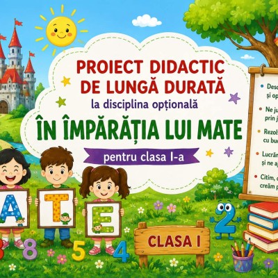 Proiectare  didactică de lungă durată,  disciplina opțională  ,, În Împărăția lui Mate'' , cl. 1 [fișier .PDF]